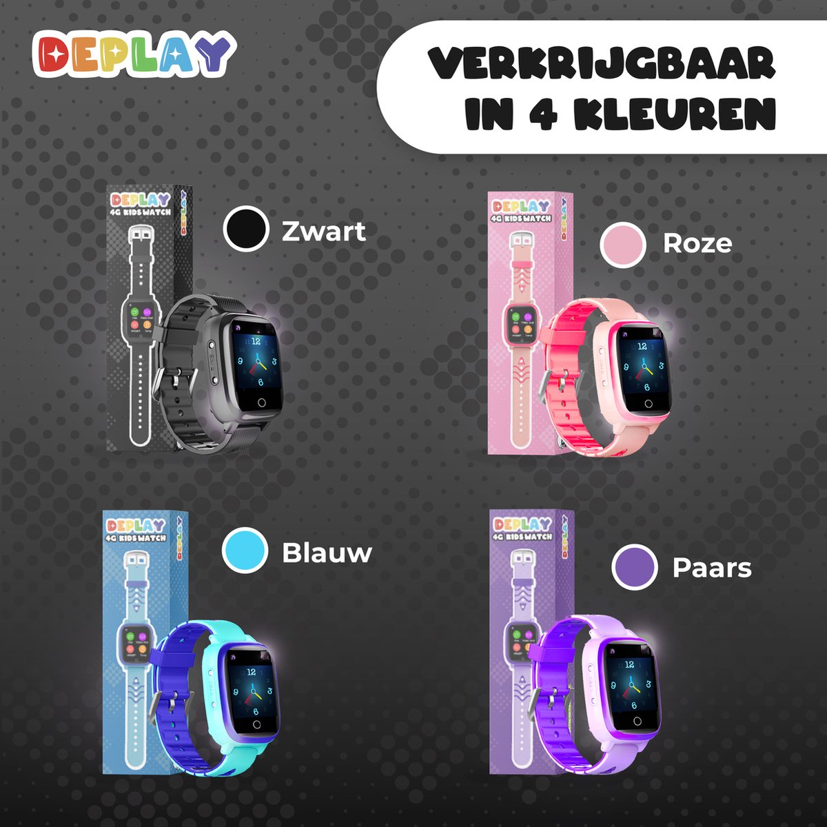 DEPLAY 4G KidsWatch kleuren DEPLAY 4G KidsWatch kleuren
